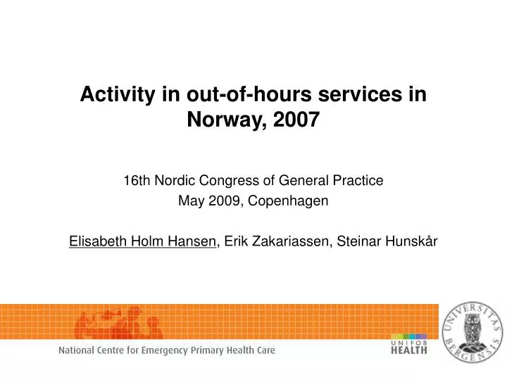 activity in out of hours services in norway 2007
