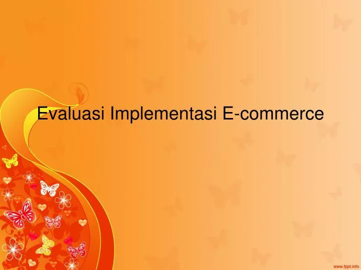 evaluasi implementasi e commerce