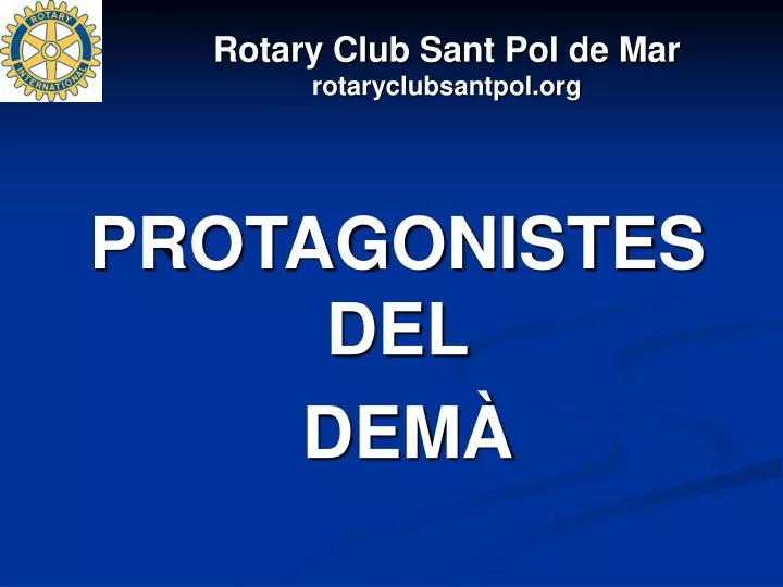 rotary club sant pol de mar rotaryclubsantpol org