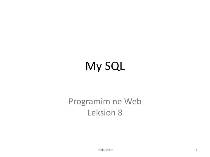 my sql