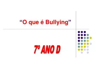 o que bullying