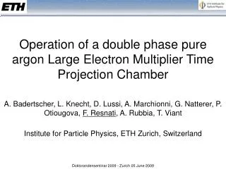 Operation of a double phase pure argon Large Electron Multiplier Time Projection Chamber