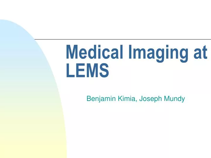 medical imaging at lems