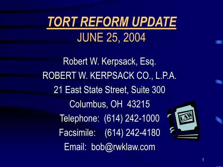 tort reform update june 25 2004
