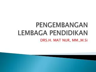 pengembangan lembaga pendidikan