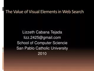 The Value of Visual Elements in Web Search