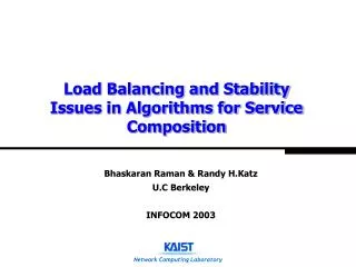 Load Balancing and Stability Issues in Algorithms for Service Composition
