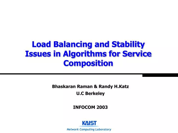 load balancing and stability issues in algorithms for service composition