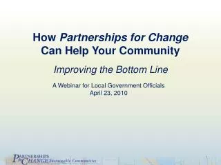 How Partnerships for Change Can Help Your Community