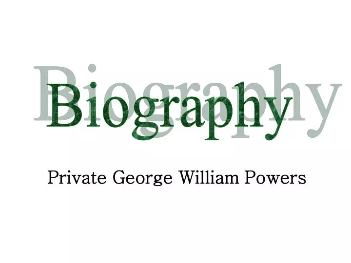 private george william powers