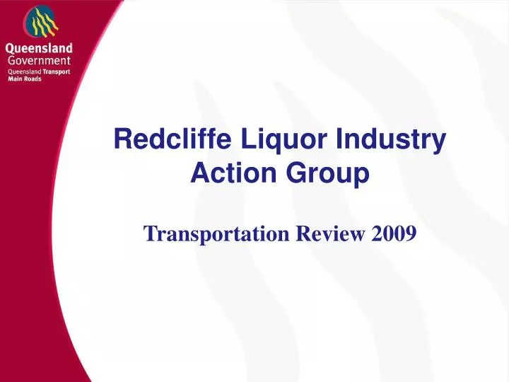 redcliffe liquor industry action group