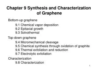 Chapter 9 Synthesis and Characterization of Graphene