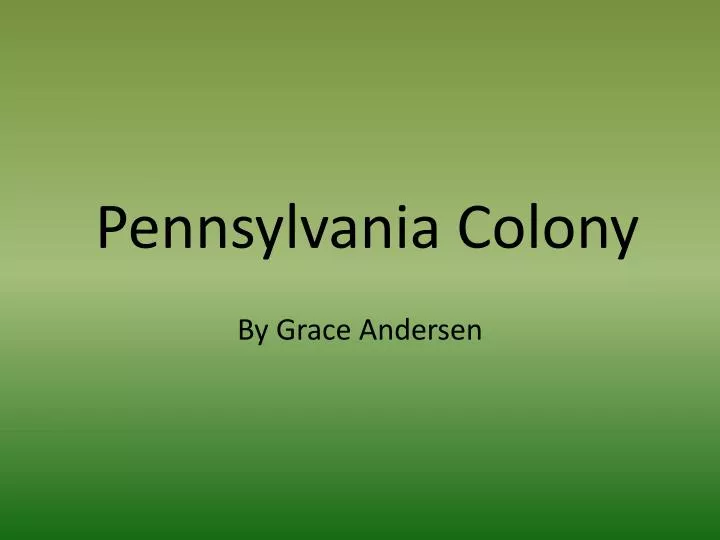 pennsylvania colony