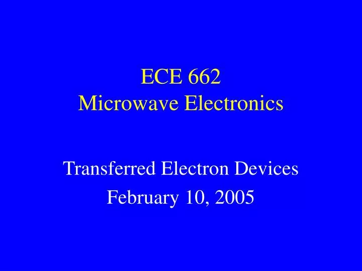 ece 662 microwave electronics