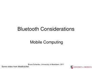 Bluetooth Considerations