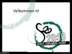 Velkommen til - slide 1