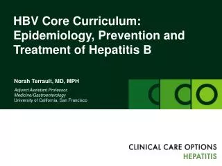 HBV Core Curriculum: Epidemiology, Prevention and Treatment of Hepatitis B