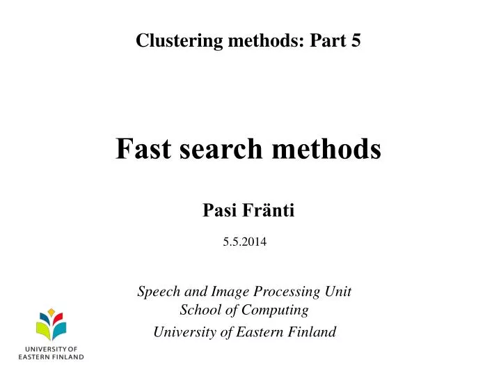 fast search methods
