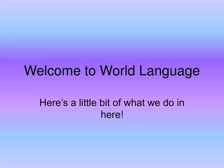 welcome to world language