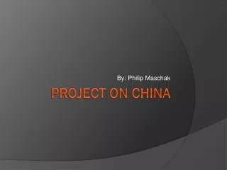 Project on China