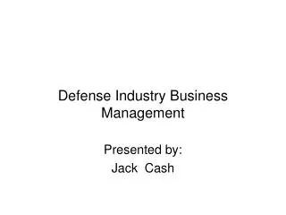 Defense Industry Business Management