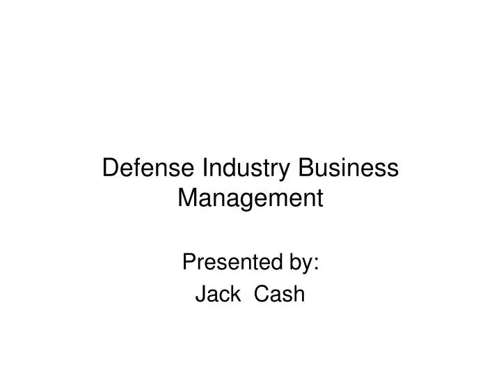 defense industry business management