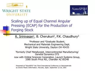 Scaling up of Equal Channel Angular Pressing (ECAP) for the Production of Forging Stock