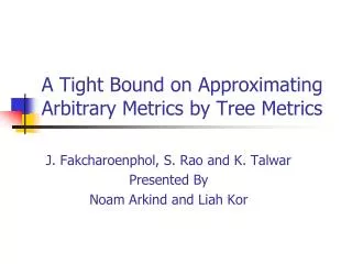 A Tight Bound on Approximating Arbitrary Metrics by Tree Metrics