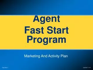 Agent Fast Start Program