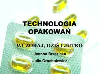technologia opakowa