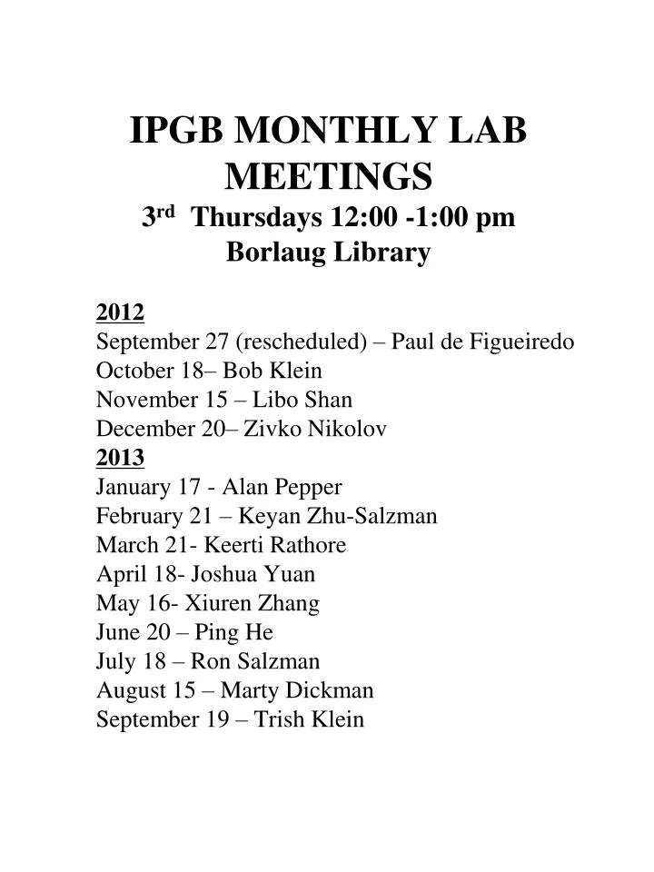 ipgb monthly lab meetings 3 rd thursdays 12 00 1 00 pm borlaug library