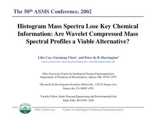 The 50 th ASMS Conference, 2002