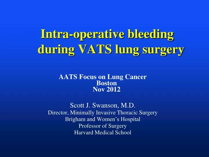 intra operative bleeding during vats lung surgery