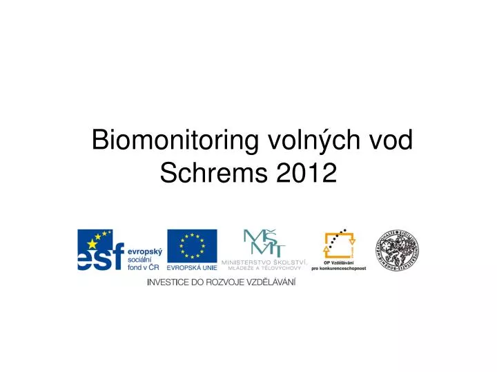 biomonitoring voln ch vod schrems 2012