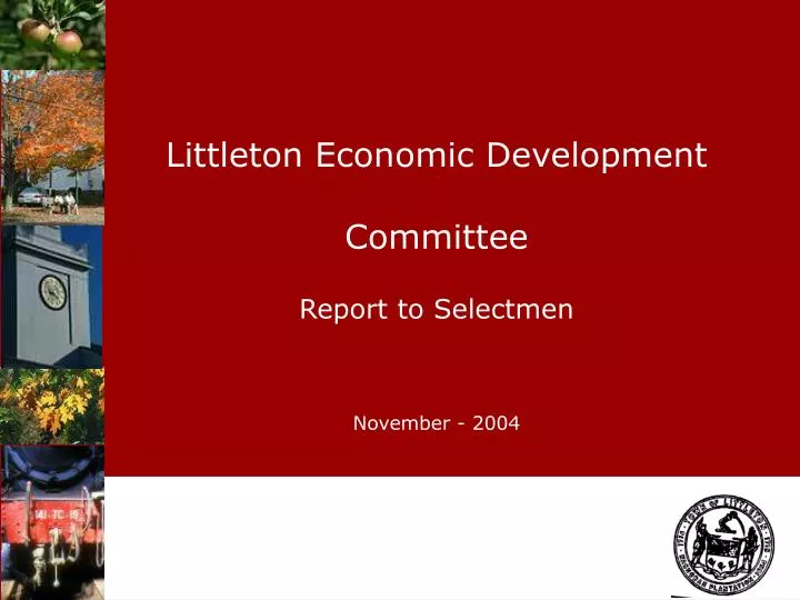 littleton economic development committee report to selectmen