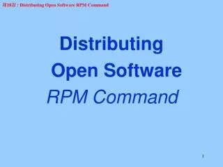 Distributing Open Software RPM Command