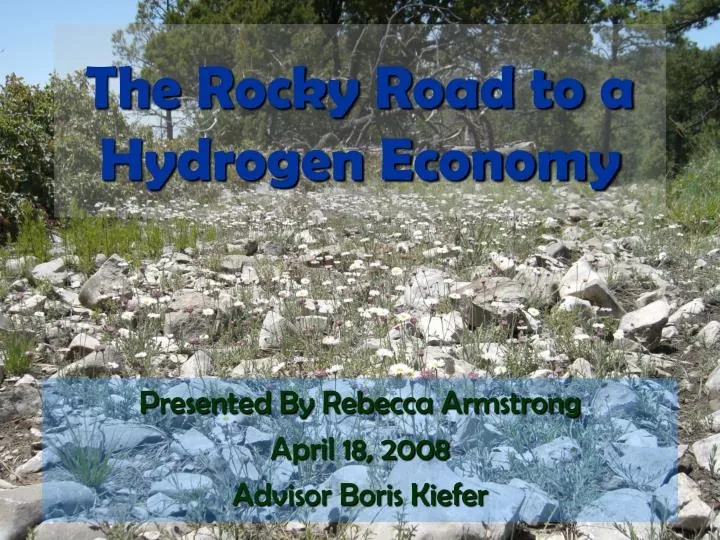 the rocky road to a hydrogen economy