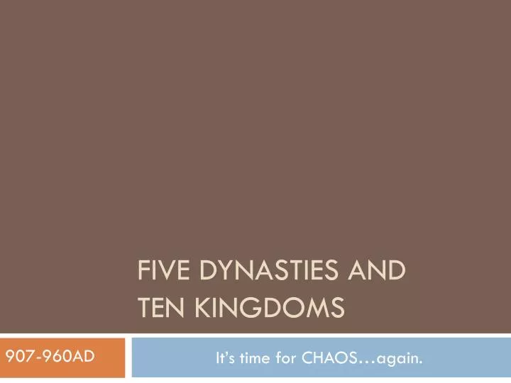 five dynasties and ten kingdoms