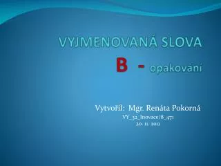 vyjmenovan slova b opakov n