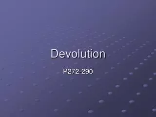 Devolution