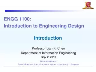 ENGG 1100: Introduction to Engineering Design