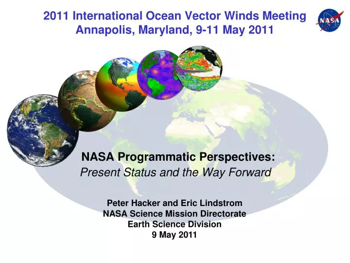 2011 international ocean vector winds meeting annapolis maryland 9 11 may 2011