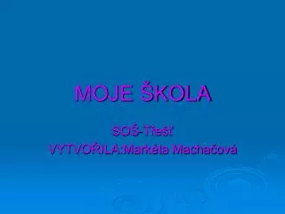 moje kola