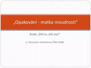 opakov n matka moudrosti