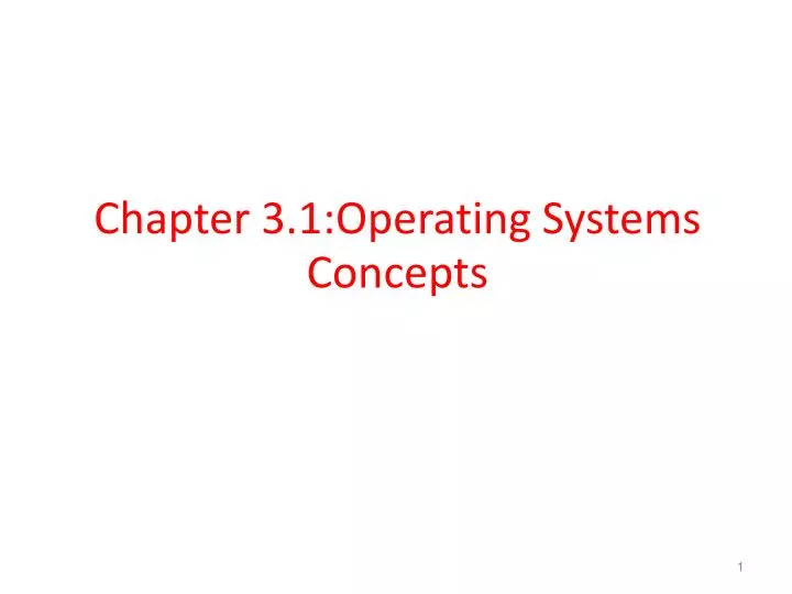 chapter 3 1 operating systems concepts