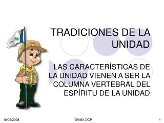 tradiciones de la unidad