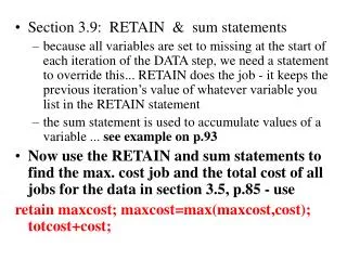 Section 3.9: RETAIN &amp; sum statements