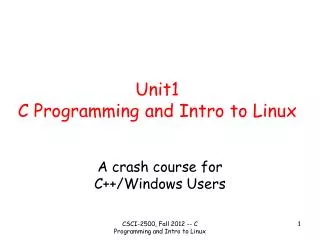 Unit1 C Programming and Intro to Linux