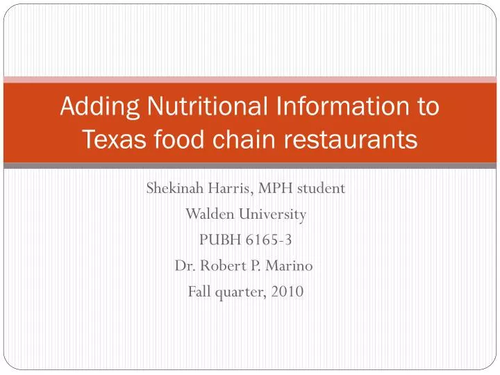 adding nutritional information to texas food chain restaurants