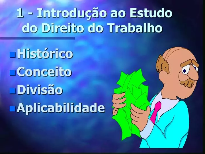 1 introdu o ao estudo do direito do trabalho